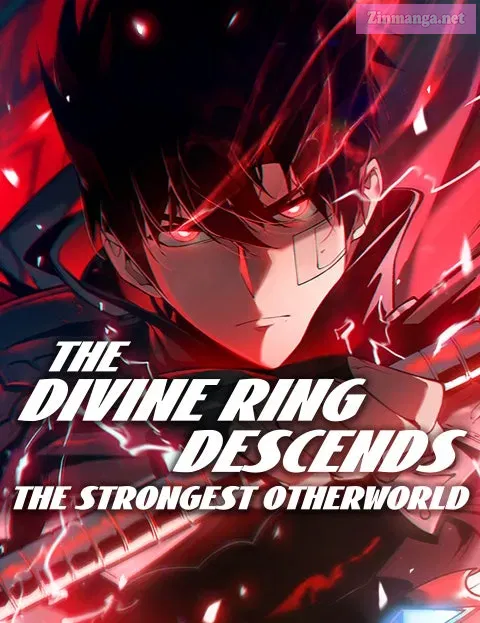 The Divine Ring Descends:The Strongest Otherworld cover