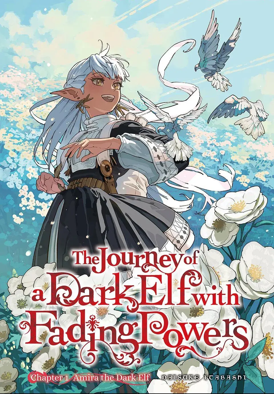 The Journey of a Dark Elf with Fading Powers, chapter 1, page 1