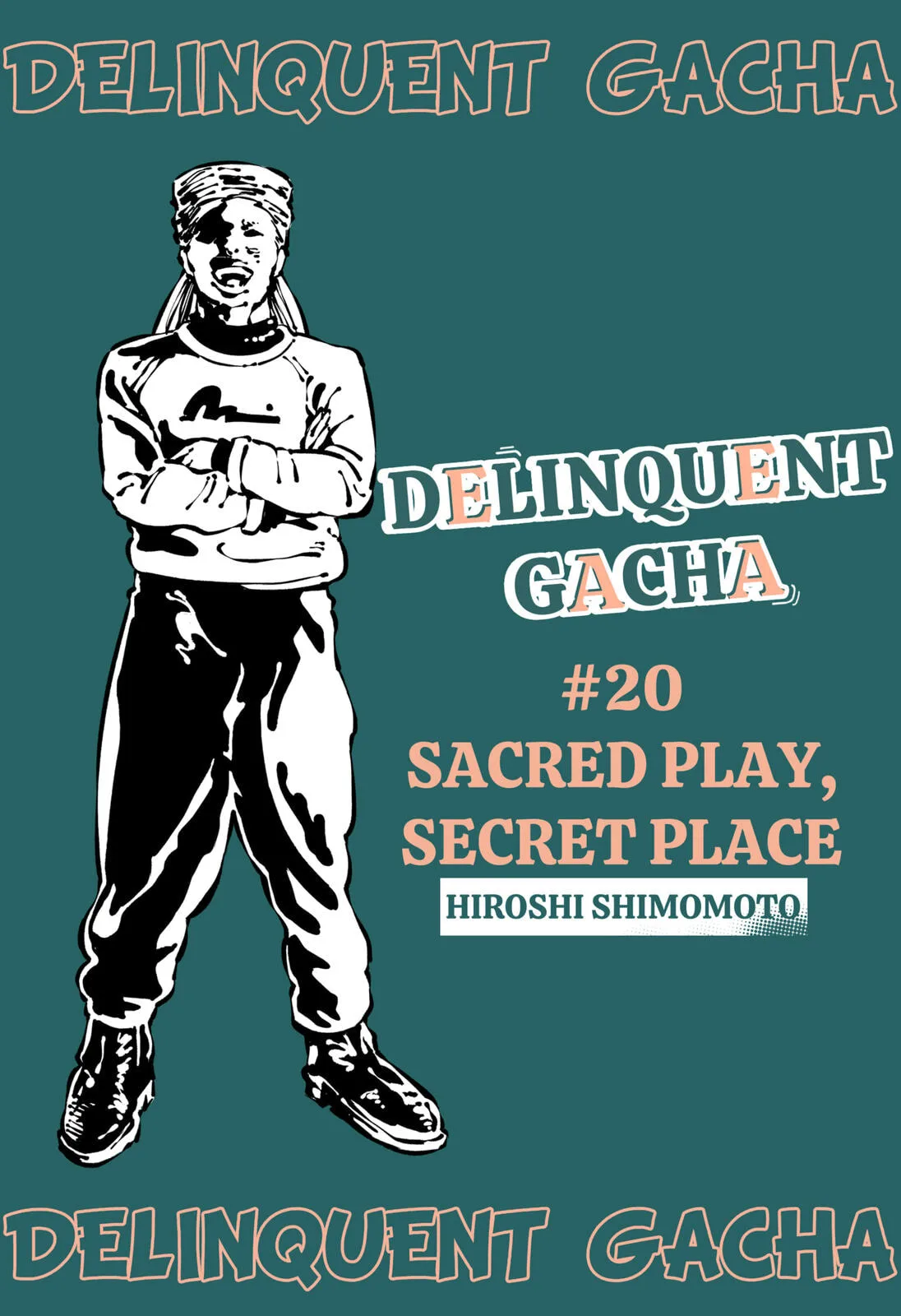 Delinquent Gacha, chapter 20, page 1