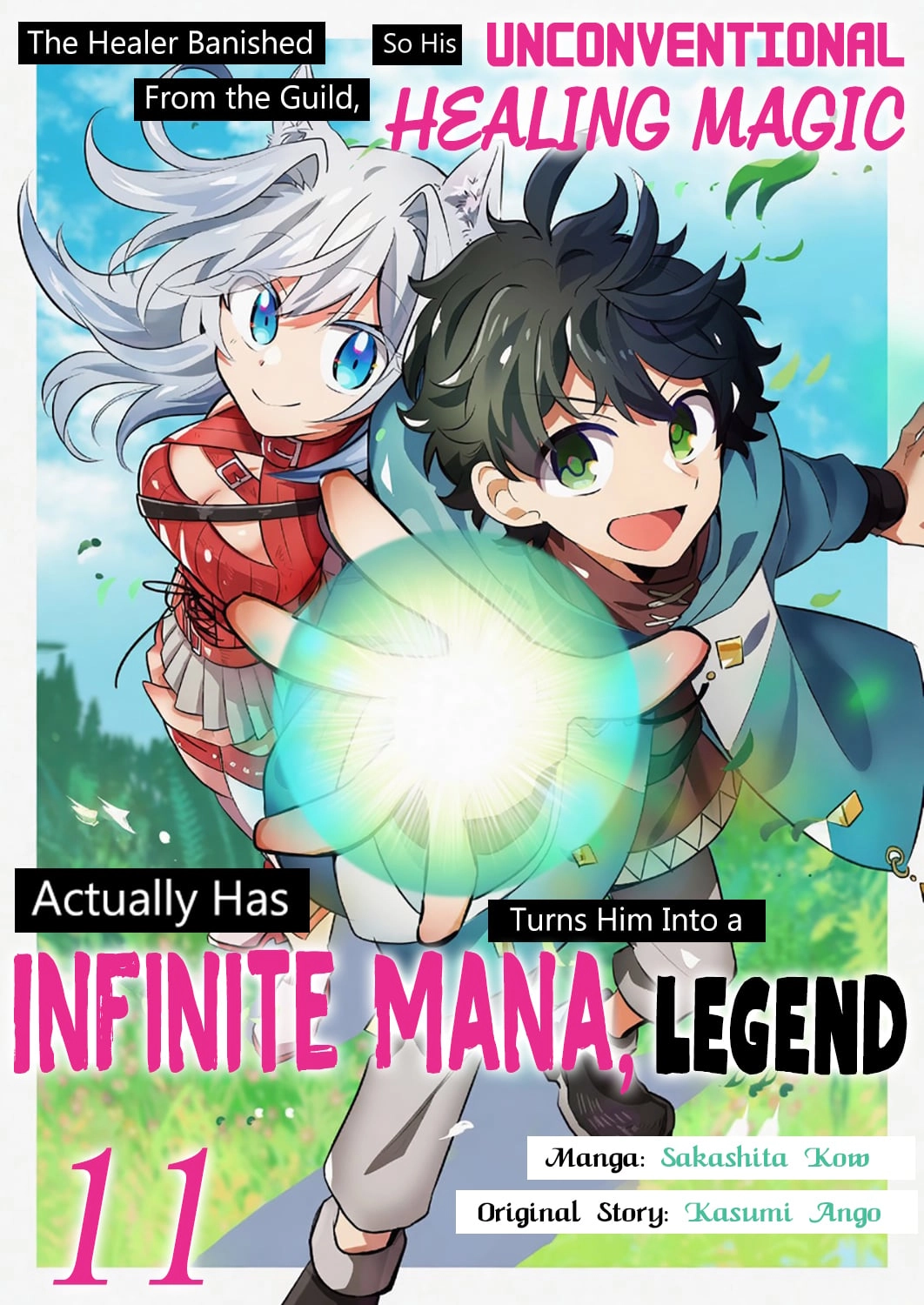The Healer Banished From the Guild, Was Actually Invincible Because His Mana Was Infinite, So He Becomes a Legend With Unconventional Healing Magic, chapter 11, page 1